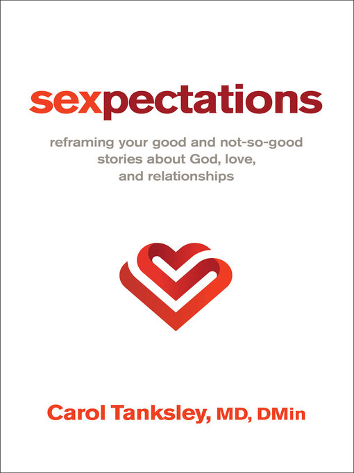 Title details for Sexpectations by Carol Tanksley MD, DMin - Available
